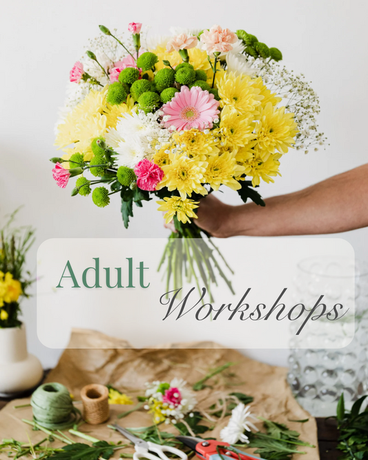 Private Flower Workshop (Adults)